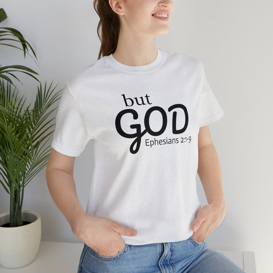 But God +scripture short sleeve unisex shirt